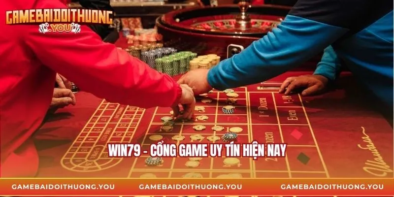 WIN79 – Cổng game uy tín hiện nay